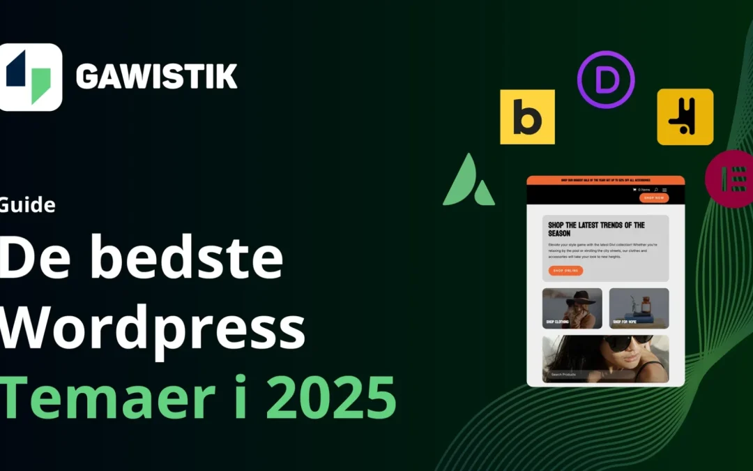 Hvad er det bedste WordPress tema i 2025?